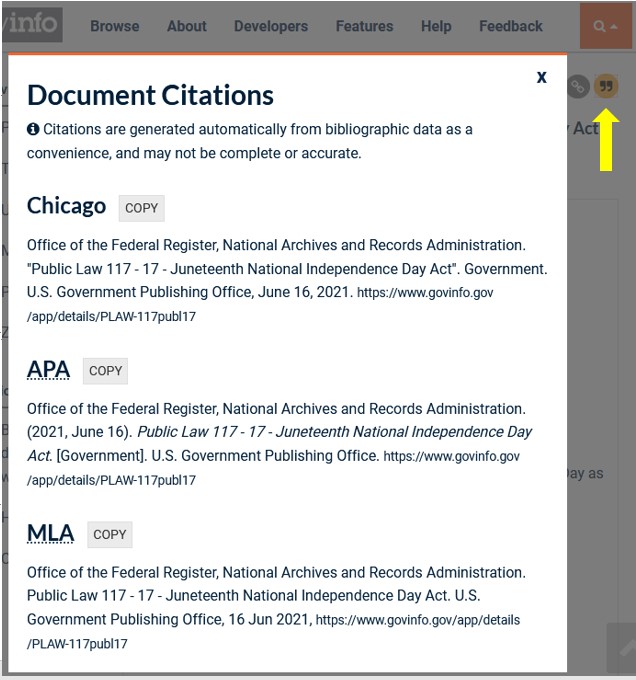 Image of the citation generator showing a sample set of bibliographic citations for Chicago, APA, and MLA Styles for Public Law 117-17, Juneteenth National Independence Day Act. Includes yellow arrow pointing up at icon that displays up the citations