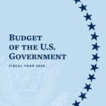 U.S. Budget for Fiscal Year 2025 cover photo