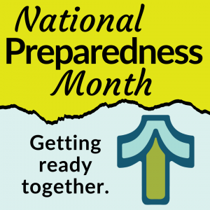 Poster image "National Preparedness Month, Getting ready together."